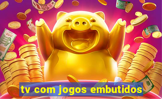 tv com jogos embutidos