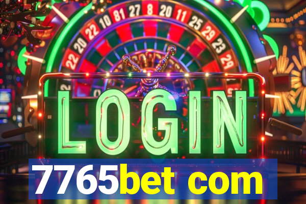 7765bet com