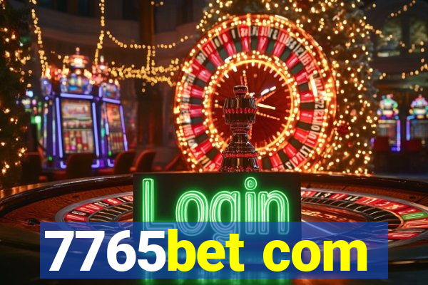 7765bet com