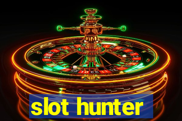 slot hunter