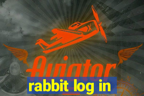 rabbit log in