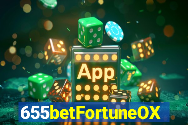 655betFortuneOX