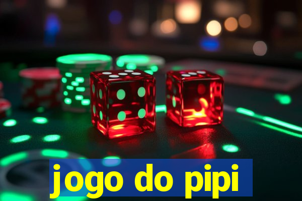 jogo do pipi