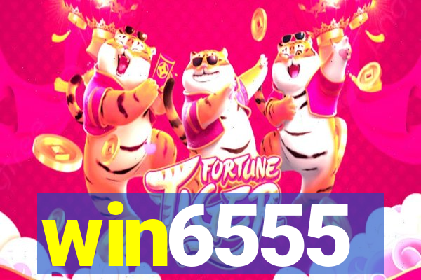 win6555