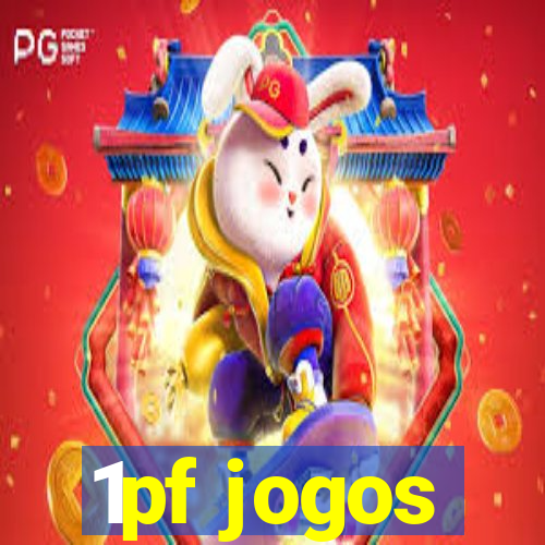 1pf jogos