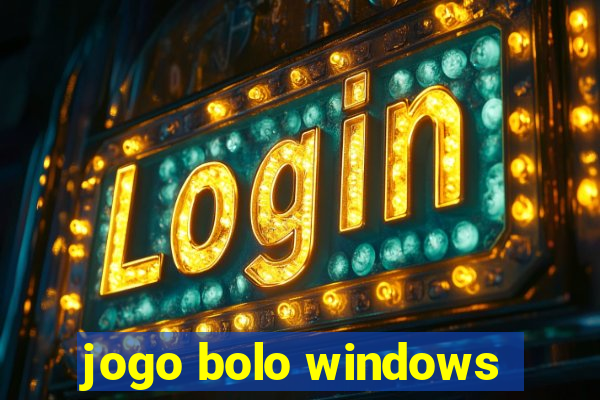 jogo bolo windows