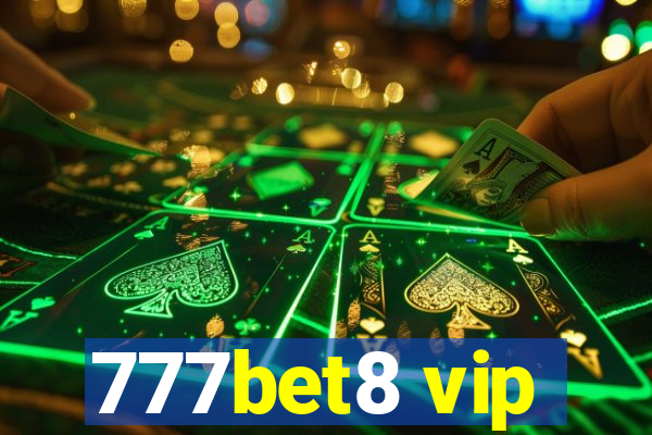 777bet8 vip