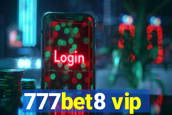 777bet8 vip