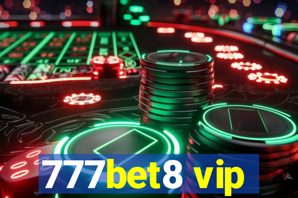 777bet8 vip