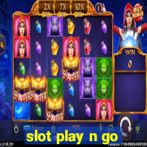 slot play n go