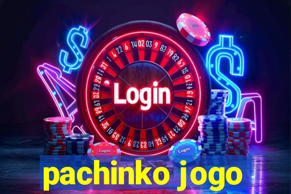 pachinko jogo