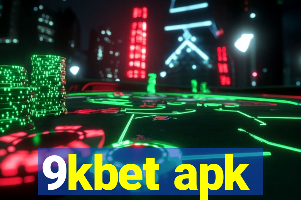 9kbet apk