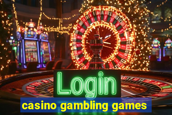 casino gambling games