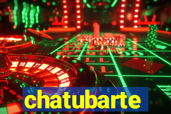 chatubarte