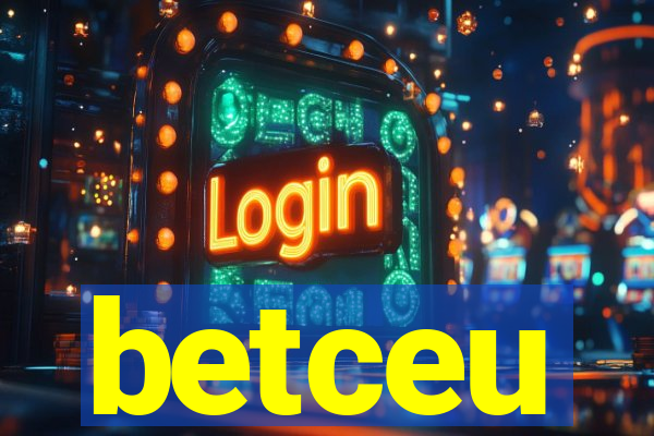 betceu