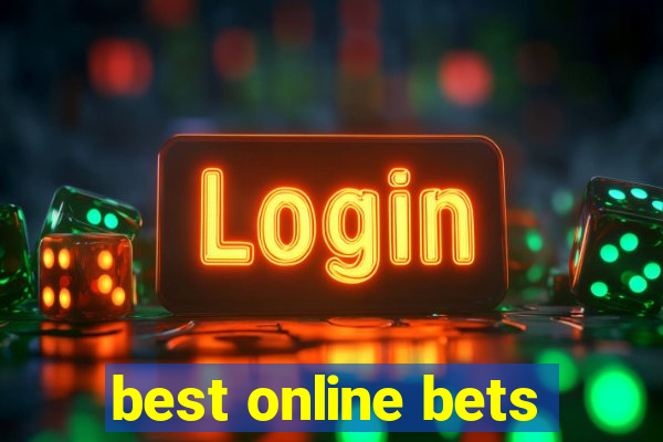 best online bets