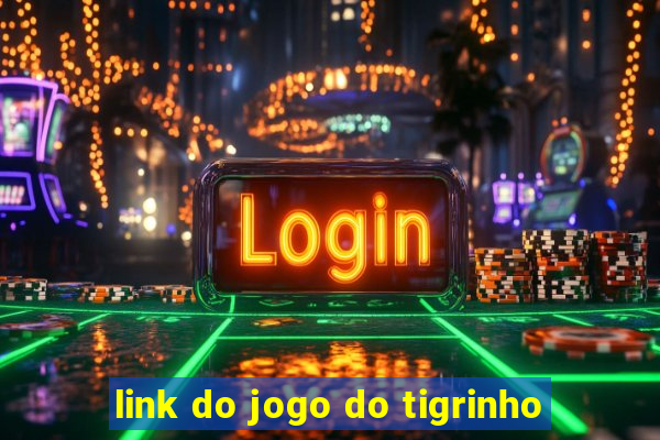 link do jogo do tigrinho