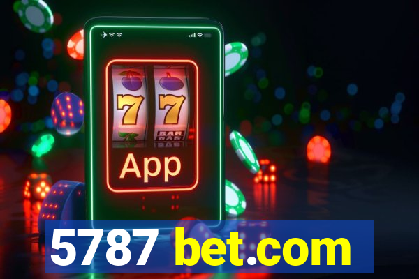 5787 bet.com