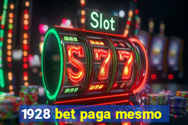 1928 bet paga mesmo