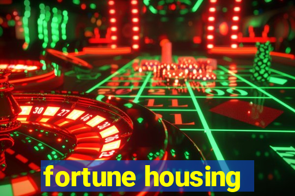 fortune housing