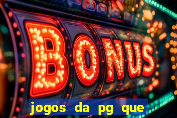 jogos da pg que pagam bem