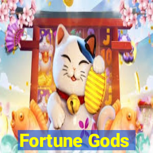 Fortune Gods