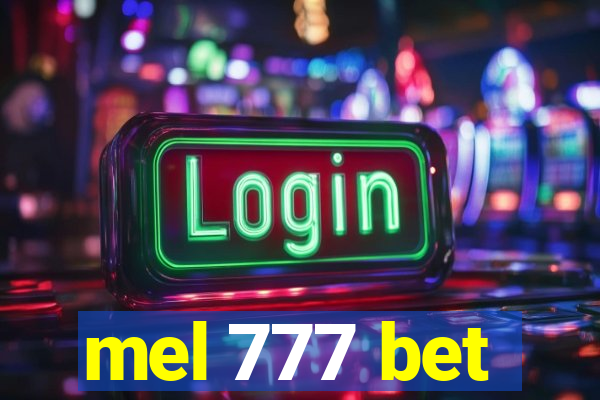 mel 777 bet