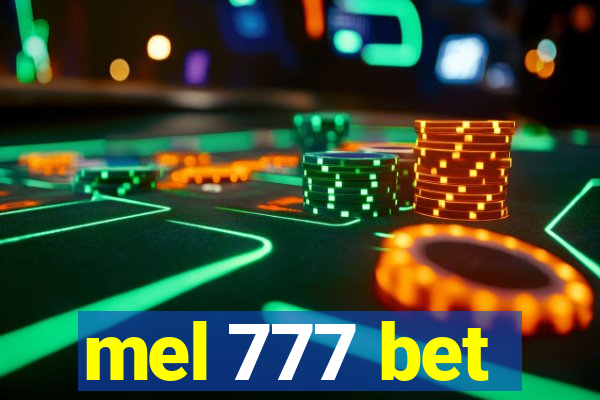 mel 777 bet