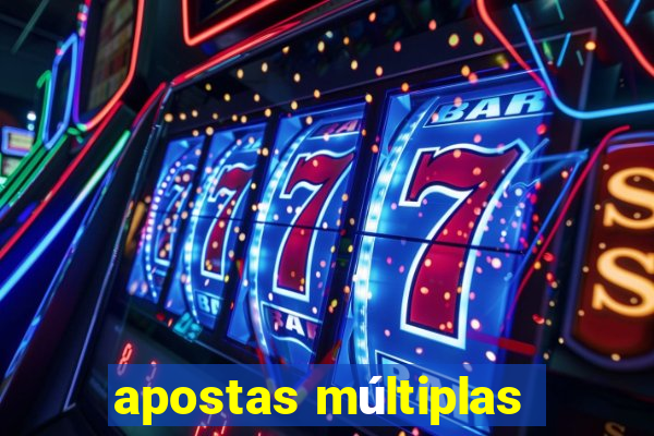 apostas múltiplas