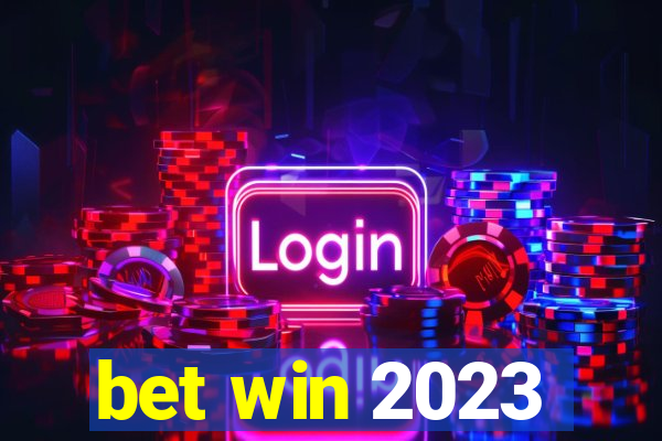 bet win 2023