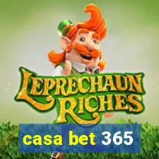 casa bet 365