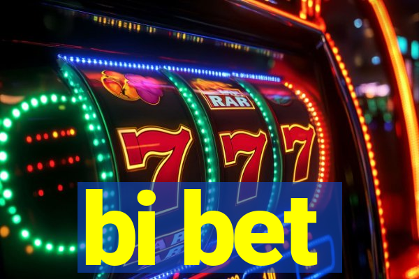 bi bet