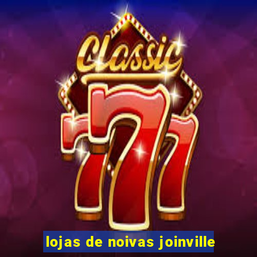 lojas de noivas joinville