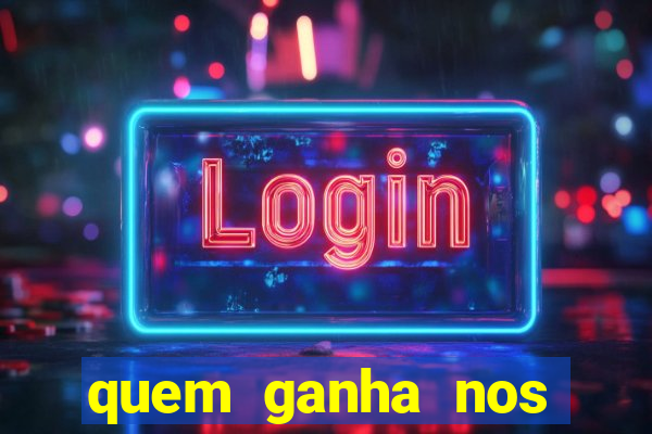 quem ganha nos jogos de hoje