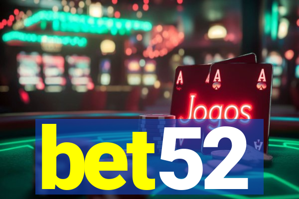 bet52