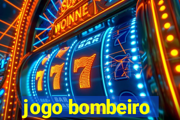 jogo bombeiro