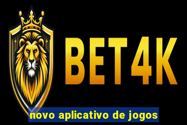 novo aplicativo de jogos