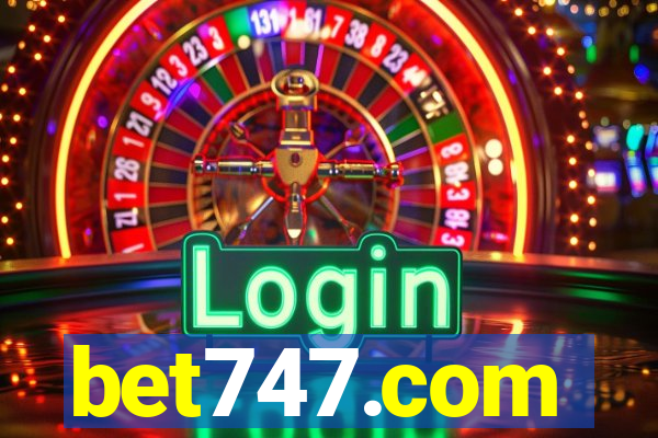 bet747.com