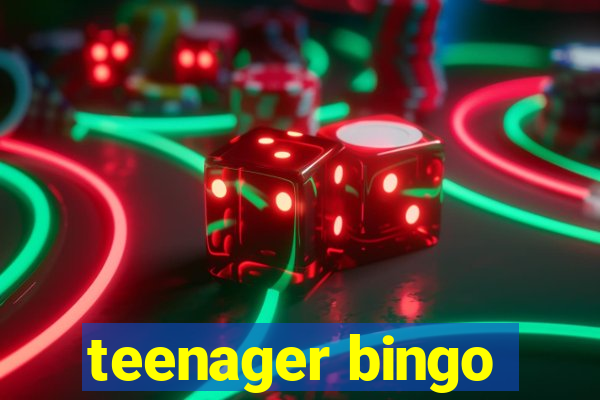 teenager bingo