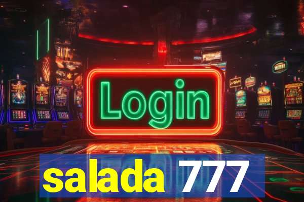 salada 777