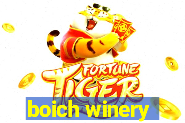 boich winery