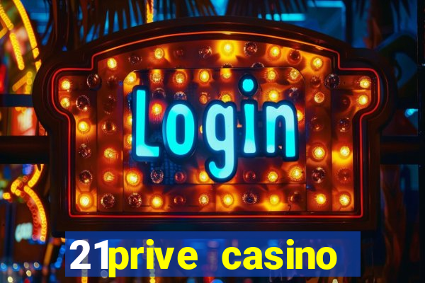 21prive casino sports betting