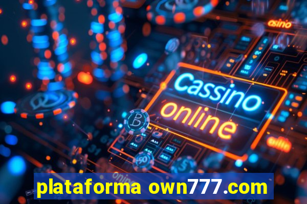 plataforma own777.com