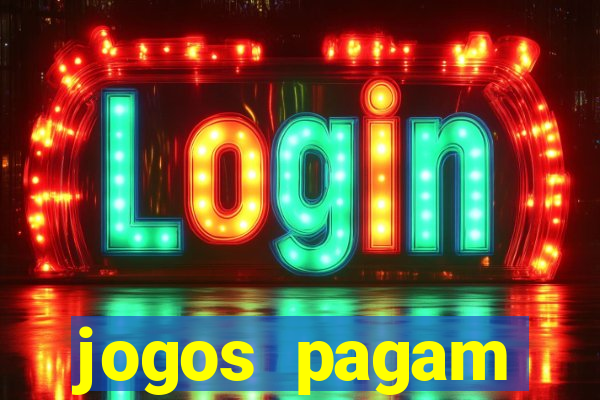 jogos pagam dinheiro de verdade