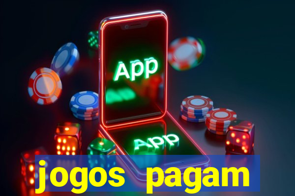 jogos pagam dinheiro de verdade