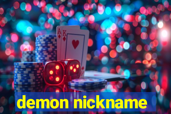 demon nickname