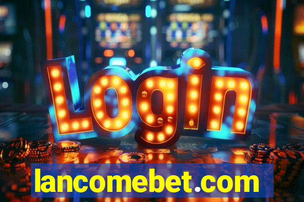 lancomebet.com