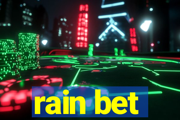 rain bet