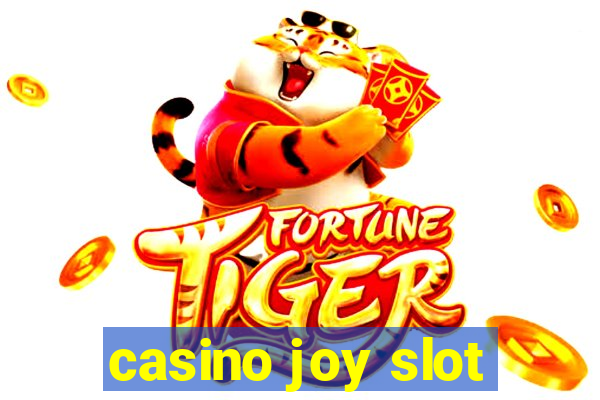 casino joy slot