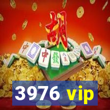 3976 vip